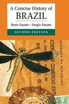 Book cover of A Concise History of Brazil