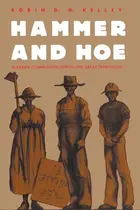 Book cover of Hammer and Hoe: Alabama Communists During the Great Depression