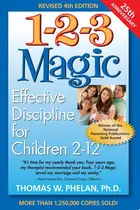 Book cover of 1-2-3 Magic Effective Discipline for Children 2–12