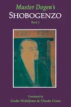 Book cover of Master Dogen’s Shobogenzo, Book 2