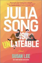 Book cover of Julia Song Is Undateable