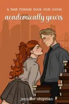 Book cover of Academically Yours