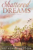 Book cover of Shattered Dreams