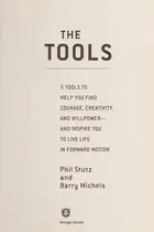 Book cover of The Tools Transform Your Problems Into Courage, Confidence, and Creativity