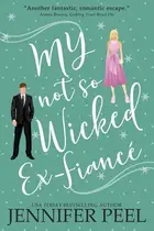 Book cover of My Not So Wicked Ex-Fiancé