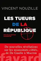 Book cover of Les tueurs de la République - Nouvelle édition