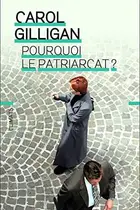 Book cover of Pourquoi le patriarcat ?