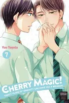 Book cover of Cherry Magic! Thirty Years of Virginity Can Make You a Wizard?! 07