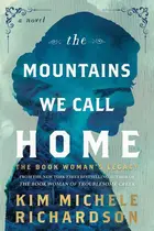 Book cover of The Mountains We Call Home