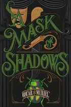 Book cover of A Mask of Shadows