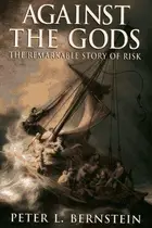Book cover of Against the gods