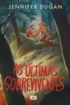 Book cover of As últimas sobreviventes