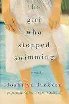 Book cover of The girl who stopped swimming
