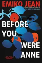 Book cover of Before You Were Anne