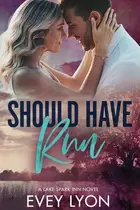 Book cover of Should Have Run - Couple Cover