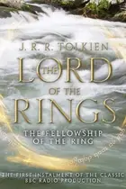 Book cover of The Fellowship of the Ring: A BBC Full-Cast Radio Drama