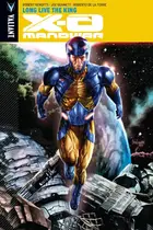 Book cover of X-O Manowar, Vol. 12: Long Live the King