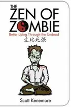 Book cover of The Zen of Zombie
