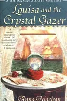 Book cover of Louisa and the Crystal Gazer