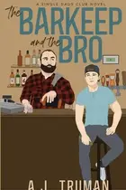 Book cover of The Barkeep and the Bro