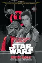 Book cover of Moving Target: A Princess Leia Adventure