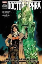 Book cover of Star Wars: Doctor Aphra, Vol. 2: Doctor Aphra and the Enormous Profit