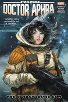 Book cover of Star Wars: Doctor Aphra, Vol. 4: The Catastrophe Con