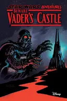 Book cover of Star Wars Adventures: Beware Vader's Castle