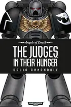 Book cover of The Judges, In Their Hunger