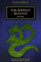 Book cover of The Serpent Beneath
