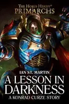 Book cover of Konrad Curze: A Lesson in Darkness