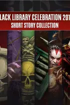 Book cover of Black Library Celebration 2019: Collection