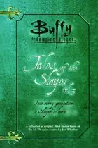 Book cover of Buffy the Vampire Slayer: Tales of the Slayer, Vol. 3