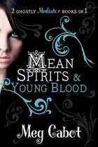 Book cover of Mean Spirits / Young Blood