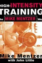 Book cover of High-Intensity Training the Mike Mentzer Way