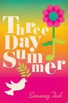 Book cover of Three Day Summer