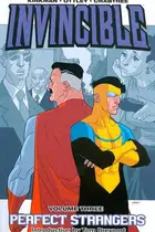 Book cover of Invincible, Vol. 3: Perfect Strangers