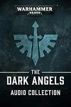 Book cover of The Dark Angels Audio Collection