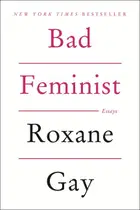 Book cover of Bad Feminist