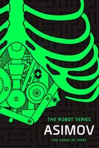 Book cover of The Caves of Steel
