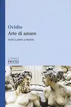 Book cover of Arte di amare. Testo latino a fronte