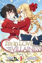 Book cover of I'm in Love with the Villainess (Light Novel) Vol. 1