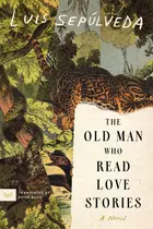 Book cover of Un viejo que leía novelas de amor