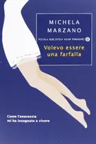 Book cover of Volevo essere una farfalla