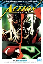 Book cover of Superman: Action Comics, Vol. 1: Path of Doom
