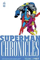 Book cover of Superman Chronicles 1987 volume 2