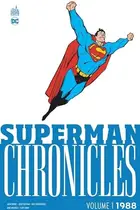 Book cover of Superman Chronicles 1988 volume 1