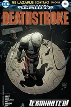 Book cover of Deathstroke (2016-2020), #20, August 2017: The Lazarus Contract Epilogue