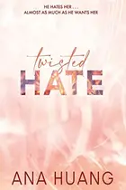 Book cover of Twisted Hate