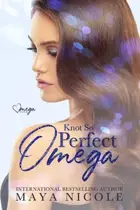 Book cover of Knot So Perfect Omega
